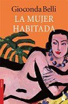 La mujer habitada. Belli, G.